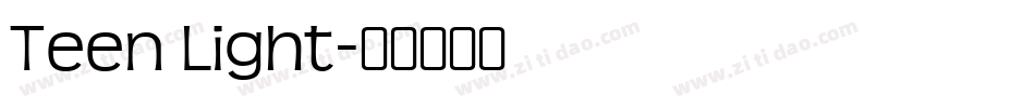 Teen Light字体转换